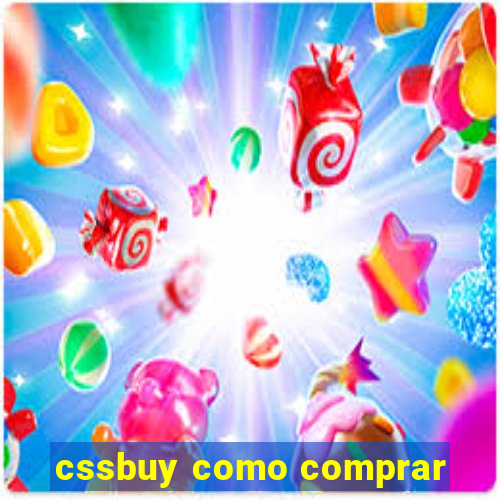 cssbuy como comprar